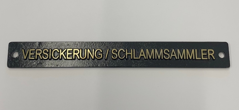 Beschriftungsschild "VERSICKERUNG/SCHLAMMSAMMLER"