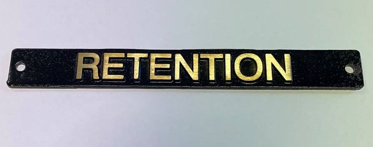 Beschriftungsschild "RETENTION"